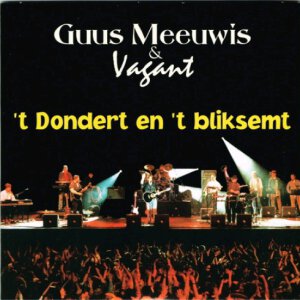 Guus Meeuwis & Vagant